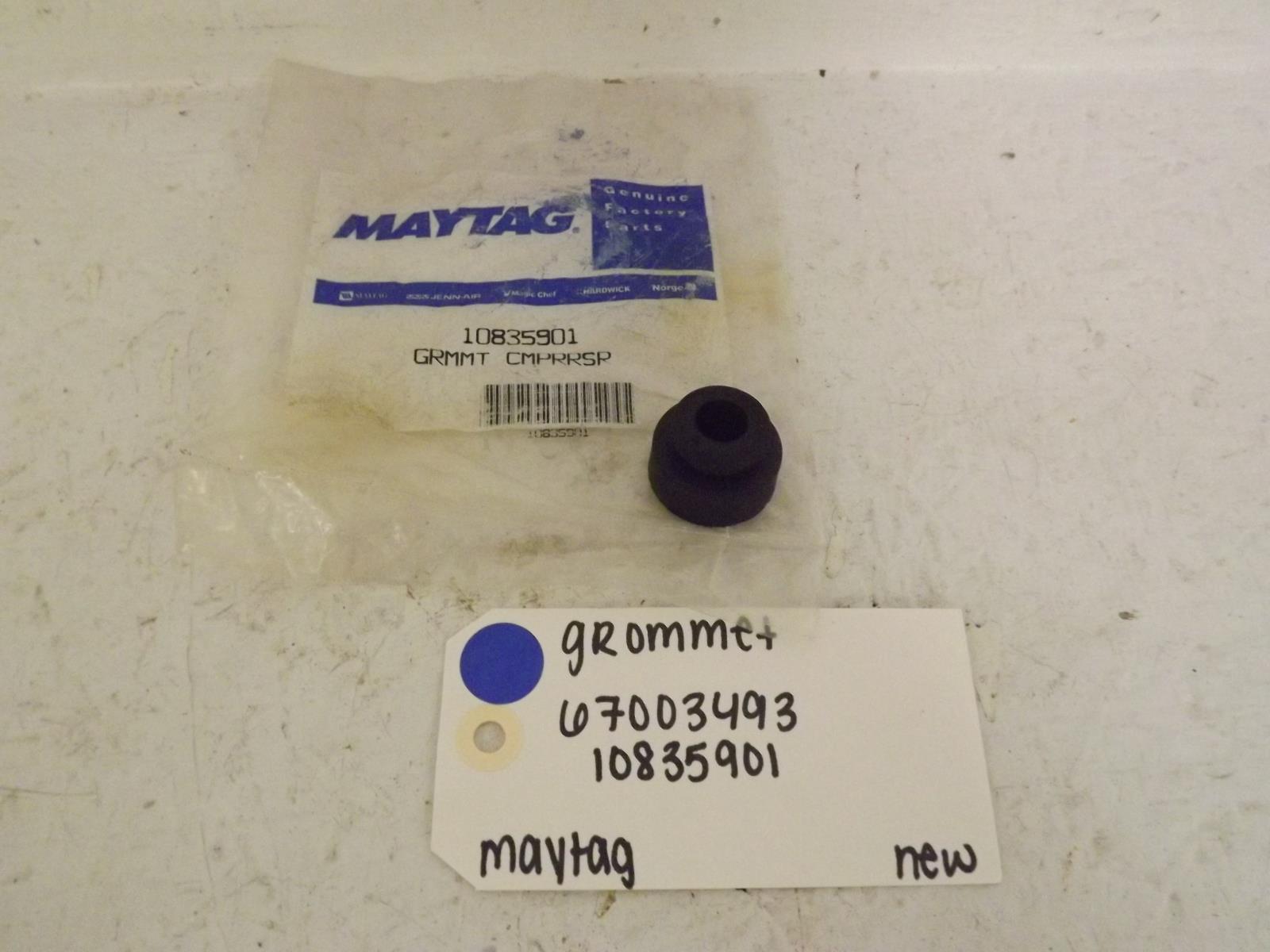 Maytag Refrigerator 67003493 10835901 Grommet New Maytag Refrigerator 67003493 10835901 Grommet New